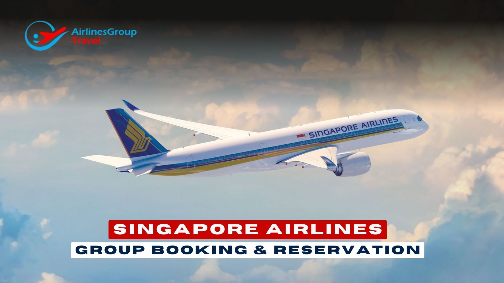 Singapore Airlines Group Booking